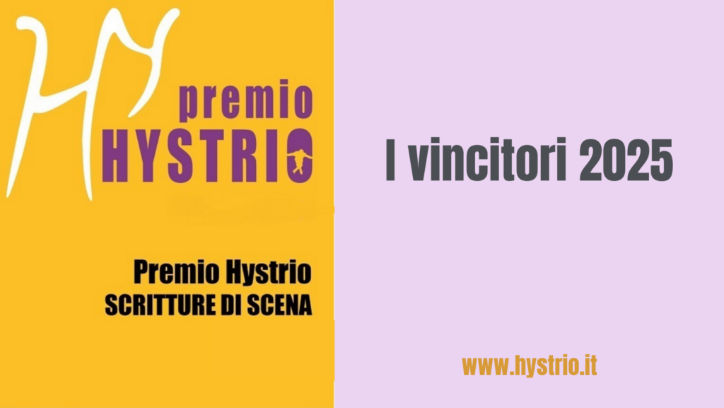 Premio Hystrio Scritture di Scena 2025 - i vincitori