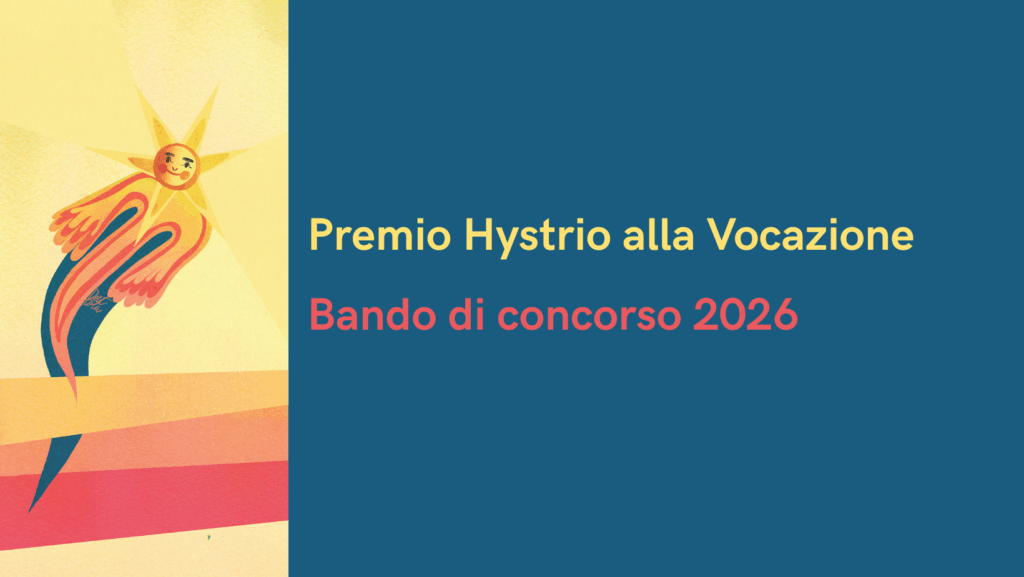 Premio Hystrio alla Vocazione - Bando di concorso 2026